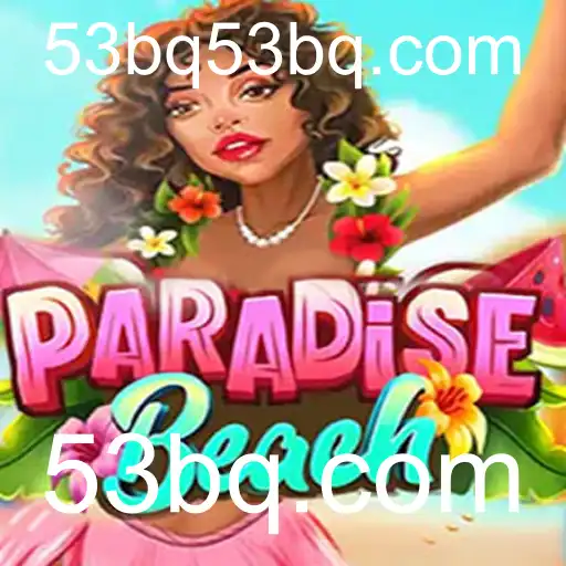 Tudo o que você precisa saber sobre o jogo ParadiseBeach